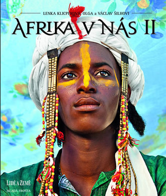 Afrika v nás II (Lenka Klicperová, 2013)