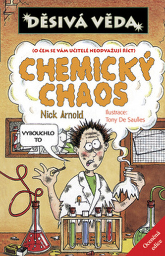 Děsivá věda - Chemický chaos