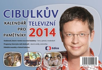 Cibulkův kalendář pro televizní pamětníky 2014