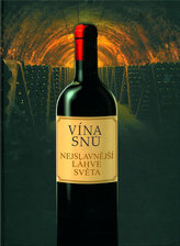 Láhve snů - Nejlepší světová vína