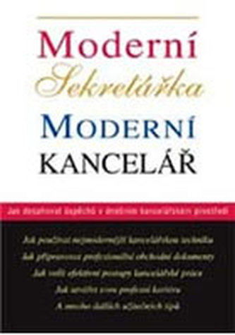 Moderní sekretářka Moderní kancelář
