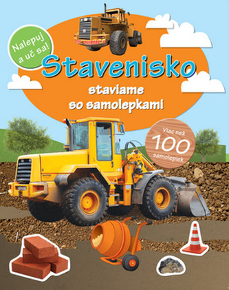 Stavenisko staviame so samolepkami Stavenisko staviame so samolepkami