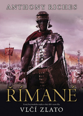 Římané - Vlčí zlato