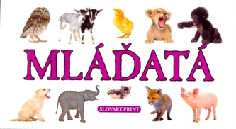 Mláďatá - leporelo ( Slovart-Print) Mláďatá - leporelo ( Slovart-Print)