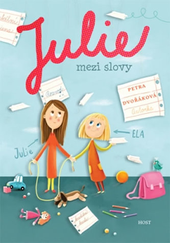 Julie mezi slovy - Petr Dvořák