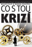 Investiční poradenství: Co s tou KRIZÍ