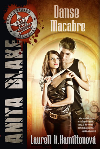 Danse Macabre : Anita Blake (Laurell K Hamilton, 2013)