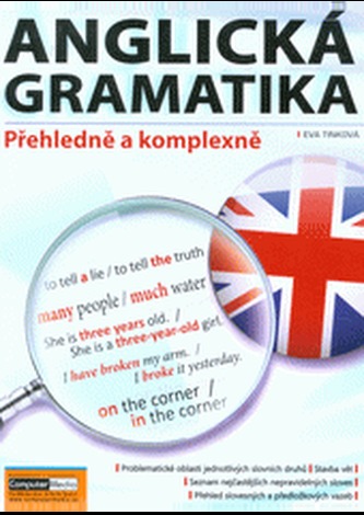 Anglická gramatika - Přehledně a komplexně