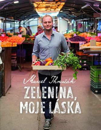 Zelenina, moje láska