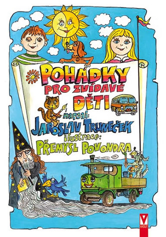 Pohádky pro zvídavé děti (Jaroslav Truneček, 2013)