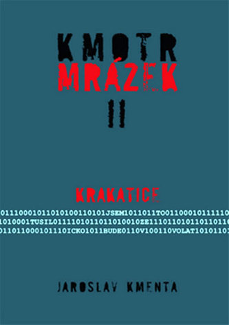 Kmotr Mrázek II. - Krakatice