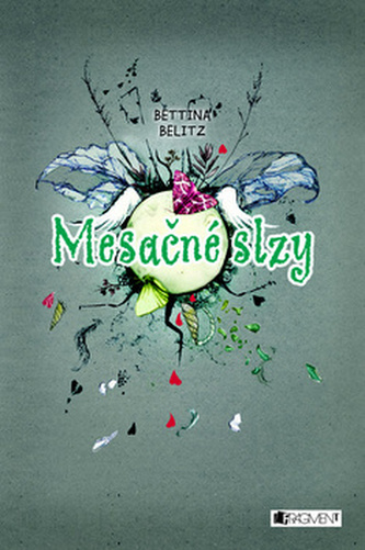 Mesačné slzy (Bettina Belitz, 2013)
