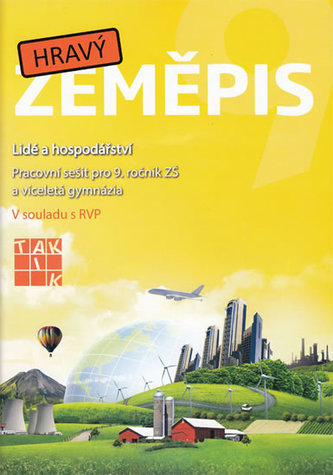 Hravý zeměpis 9 Hravý zeměpis 9