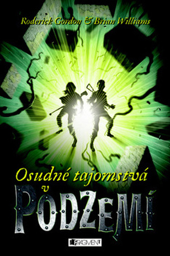 Osudné tajomstvá v podzemí