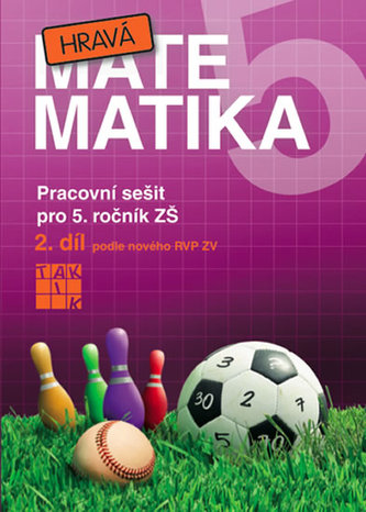 Hravá matematika 5 - Pracovní sešit 2. díl - původní verze