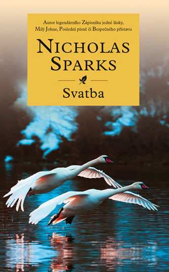 Svatba (Nicholas Sparks, 2013)