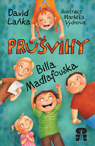 Průšvihy Billa Madlafouska