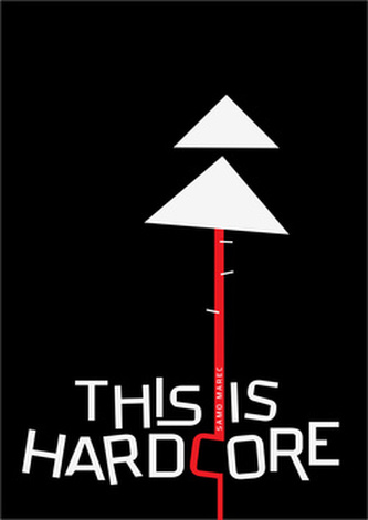 This Is Hardcore This Is Hardcore