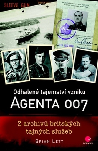 Odhalené tajemství vzniku agenta 007 - Z archivů britských tajných služeb