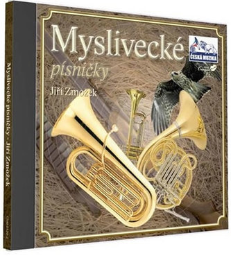 Zmožek - Myslivecké písničky - 1 CD