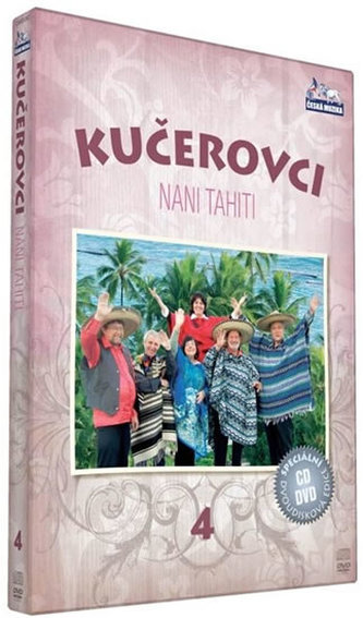 ČESKÁ MUZIKA - Kučerovci - NANI TAHITI - CD+DVD