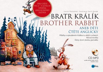Bratr Králík Bratr Králík