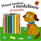 Hravé tvoření s modelínou - O štěňátku