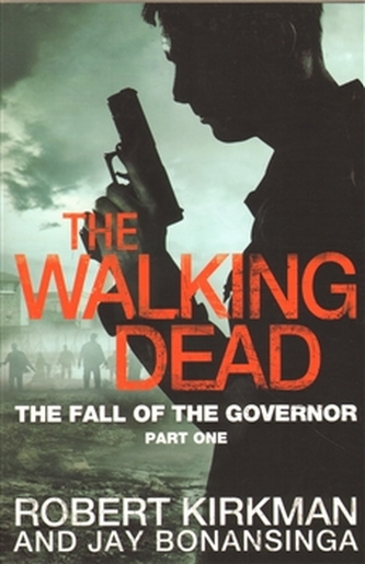 The Walking Dead - The Fall of Governor (anglicky)