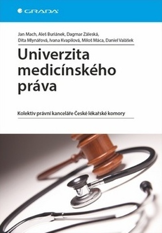 Univerzita medicínského práva - Kolektiv právní kanceláře České lékařské komory