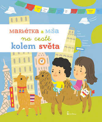 Markétka a Míša na cestě kolem světa