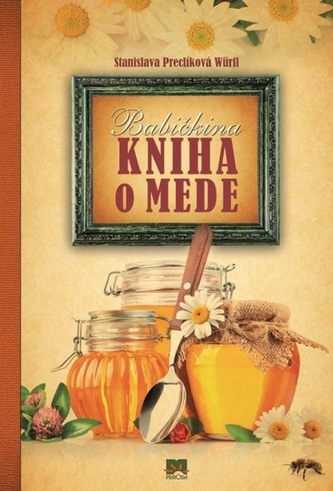 Babičkina kniha o mede Babičkina kniha o mede