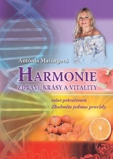 Harmonie zdraví, krásy a vitality