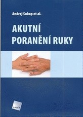 Akutní poranění ruky