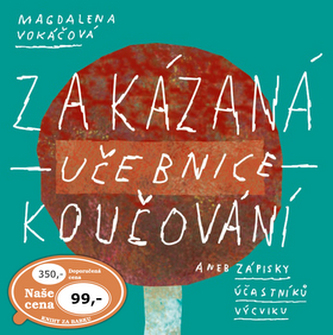 Zakázaná učebnice koučování