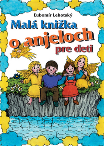 Malá knižka o anjeloch