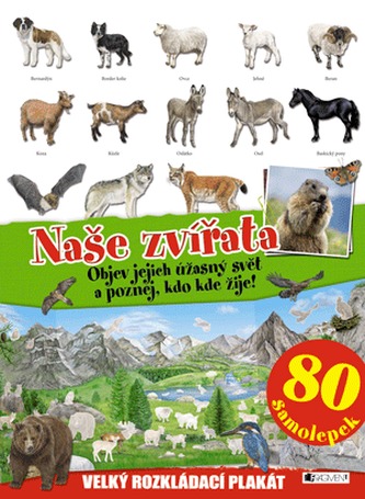 Naše zvířata - velký rozkládací plakát, 80 samolepek