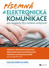 Písemná a elektronická komunikace pro studenty SŠ a širokou veřejnost