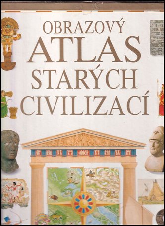 Obrazový atlas starých civilizací