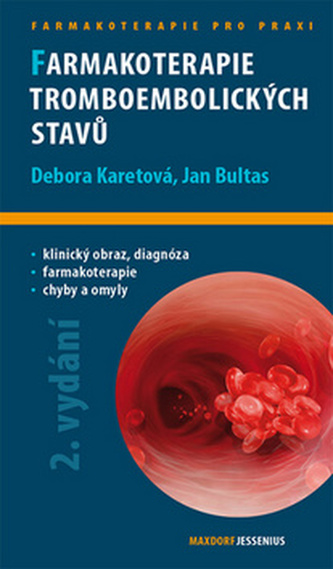 Farmakoterapie tromboembolických stavů