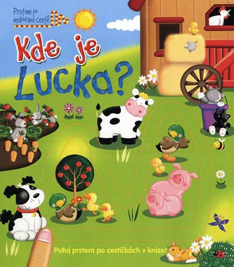 Kde je Lucka? - Prstem po malované cestě