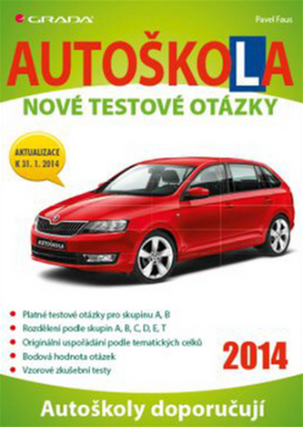 Autoškola - Nové testové otázky (2014)