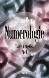 Numerologie - Magie a mystika čísel