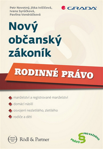 Nový občanský zákoník : Rodinné právo (Petr Novotný, 2014)
