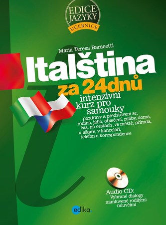 Italština za 24 dnů - Intenzivní kurz pro samouky