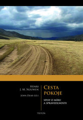 Cesta pokoje - Spisy o míru a spravedlnost