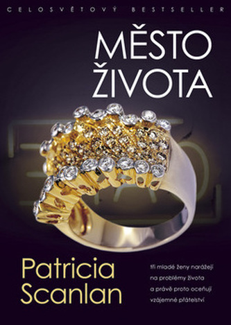 Město života (Patricia Scanlan, 2014)