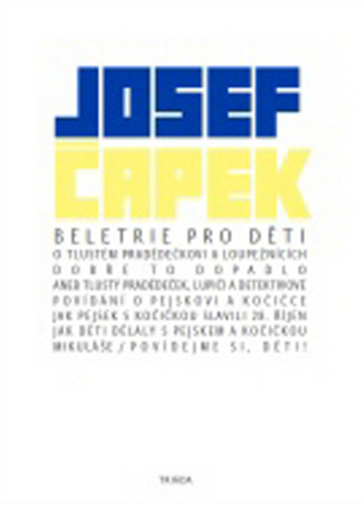 Beletrie pro děti (Josef Čapek, 2013)