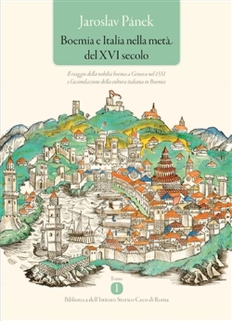 Boemia e Italia nella meta del XVI secolo Boemia e Italia nella meta del XVI secolo