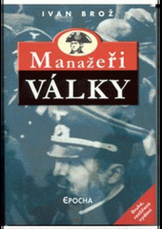 Manažeři války
