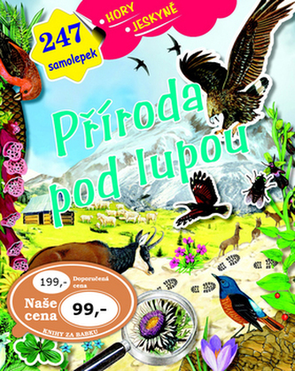 Příroda pod lupou - hory, jeskyně
